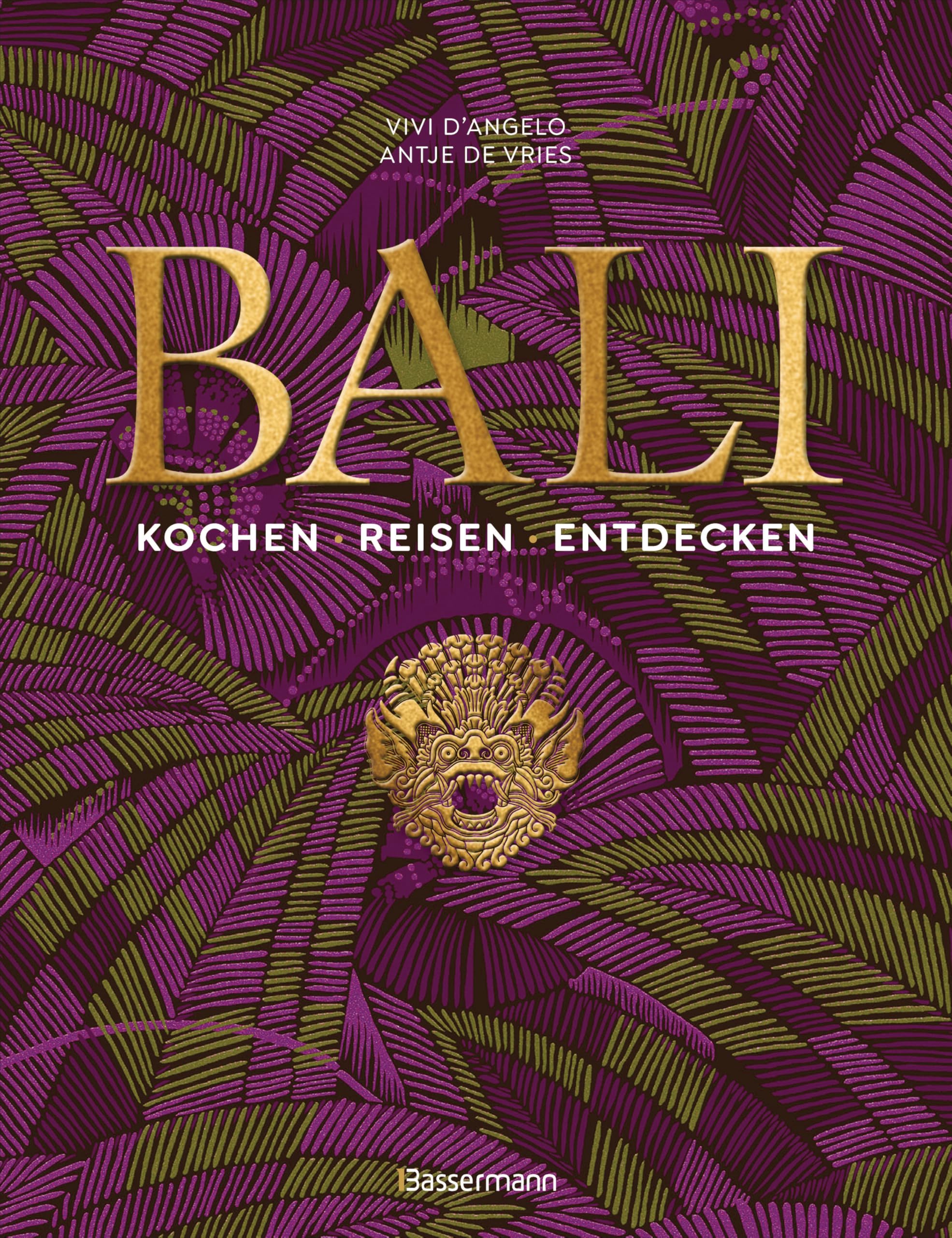 Product Image: Bali. Kochen - Reisen - Entdecken