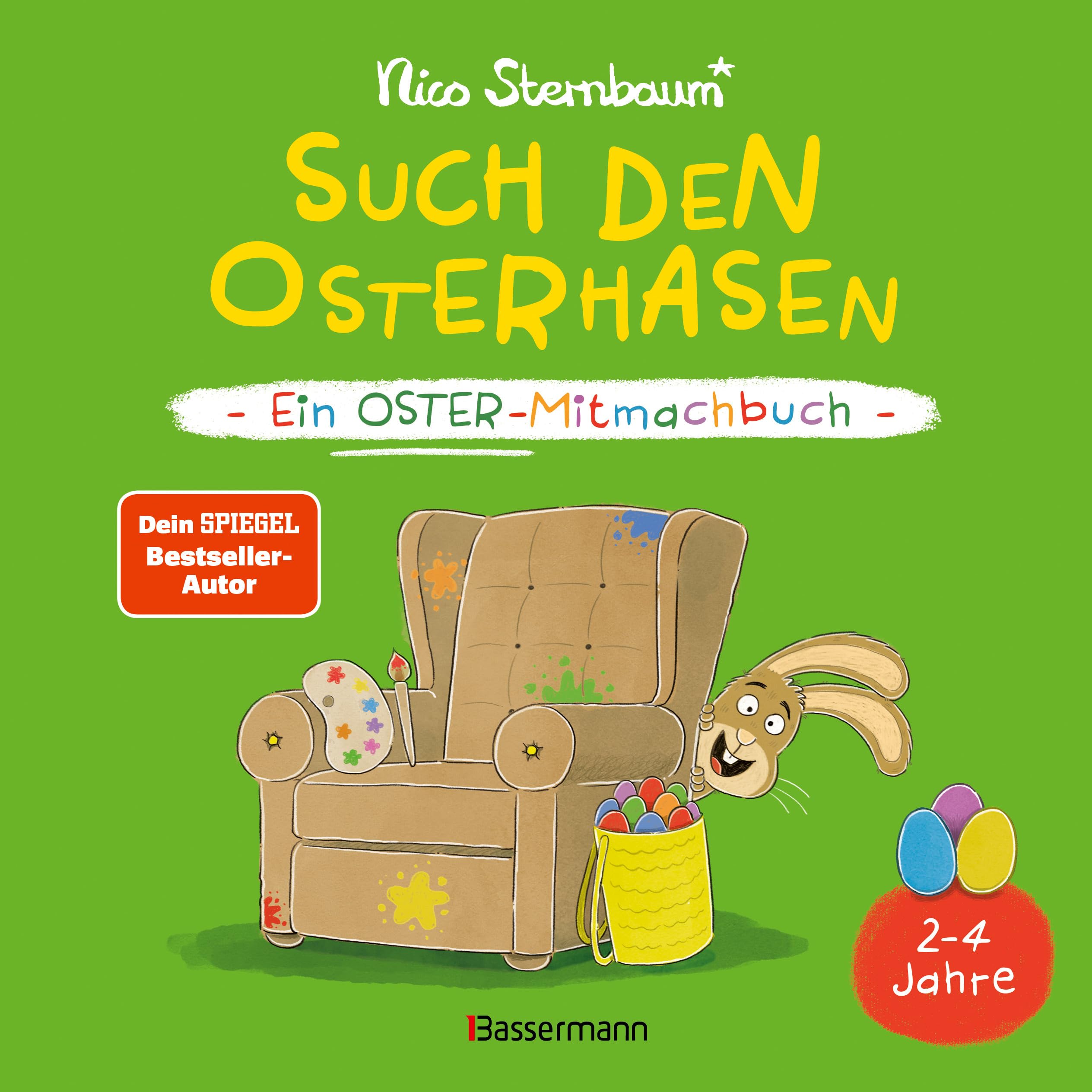 Such den Osterhasen. Ein Oster-Mitmachbuch. Zum Schütteln, Schaukeln, Pusten, Klopfen und sehen, was dann passiert. Von 2 bis 4 Jahren Parents & Children