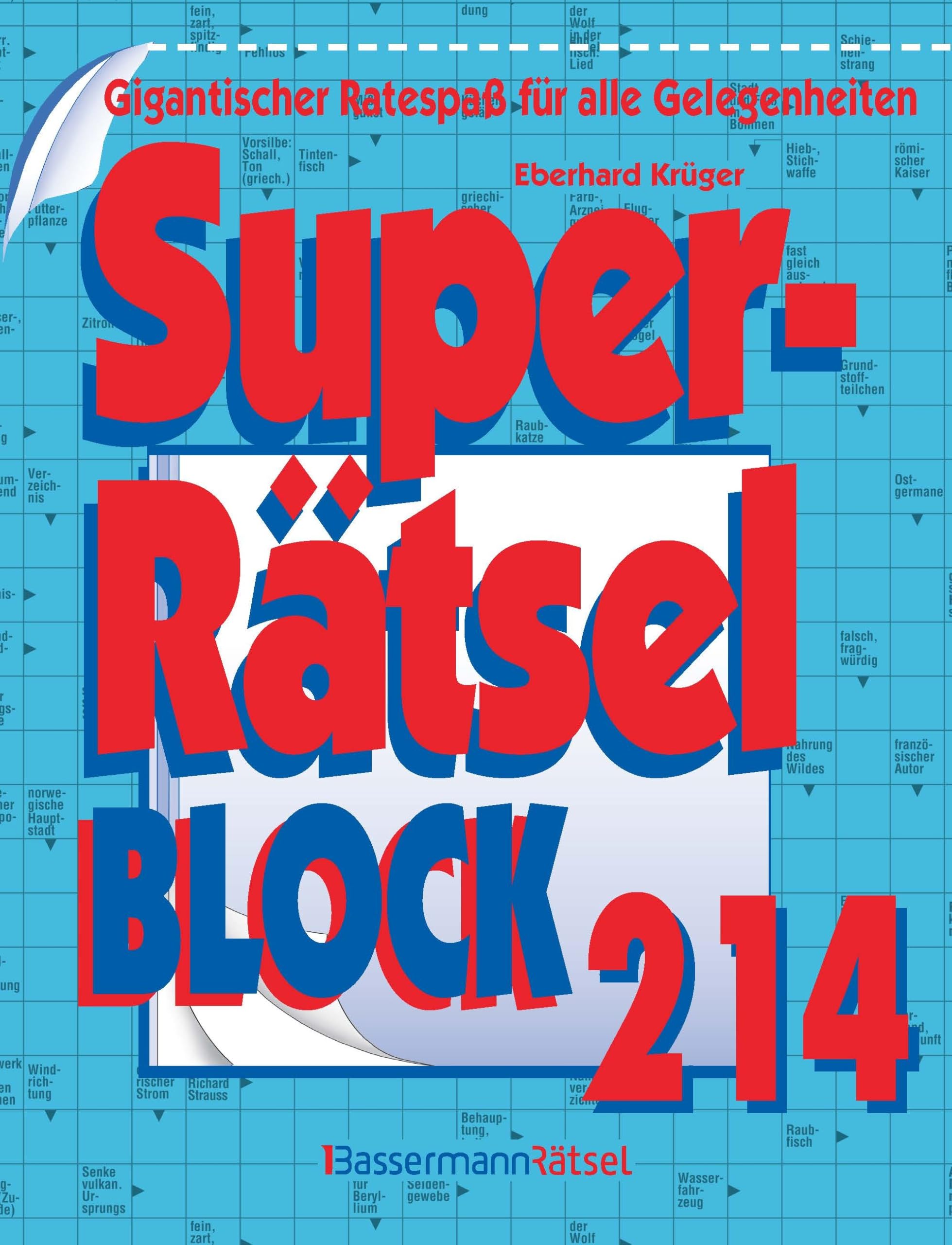 Superrätselblock 214: Gigantischer Ratespaß für alle Gelegenheiten Leisure & Fun