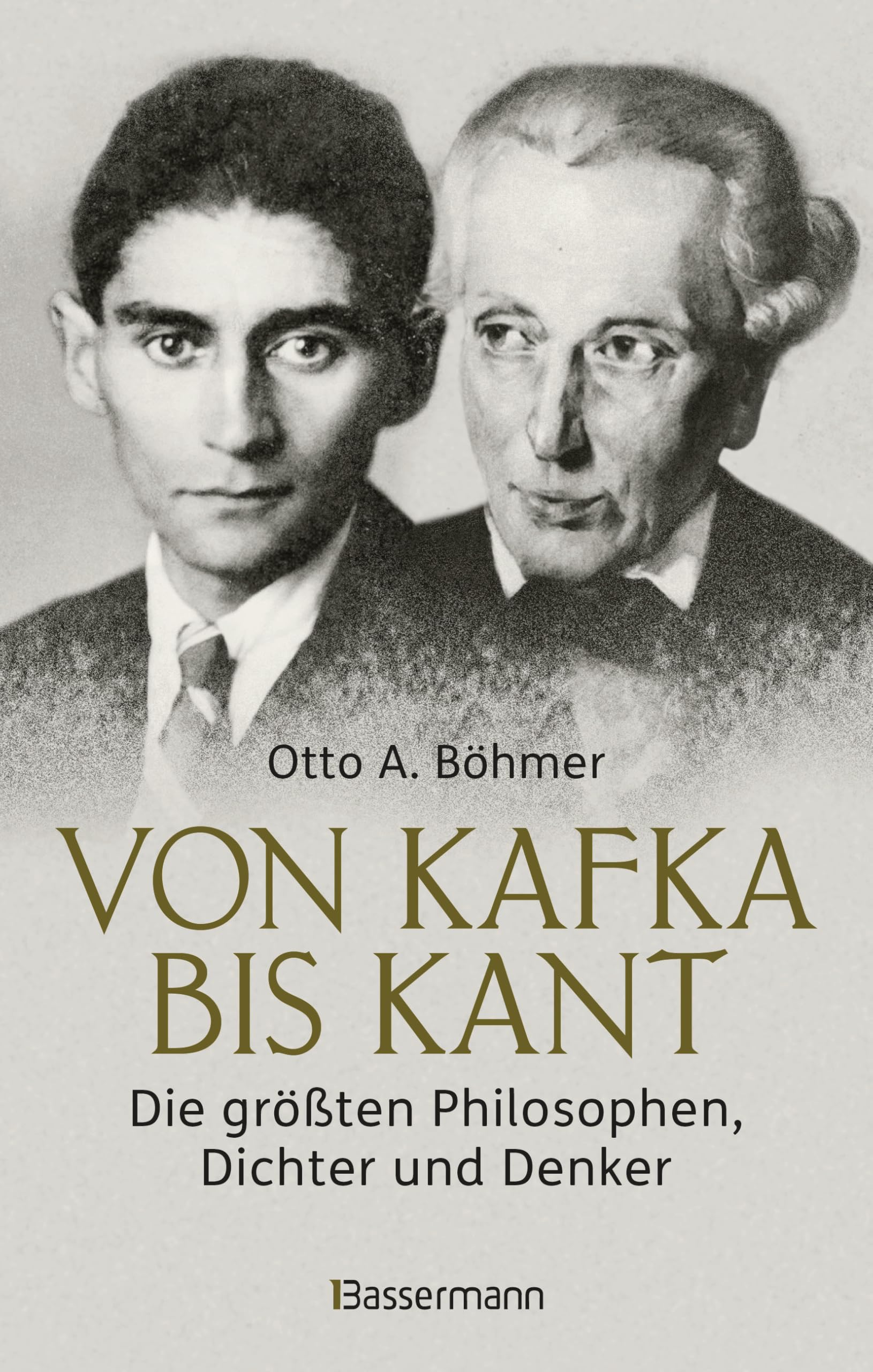 Von Kafka bis Kant. Die größten Philosophen, Dichter und Denker book