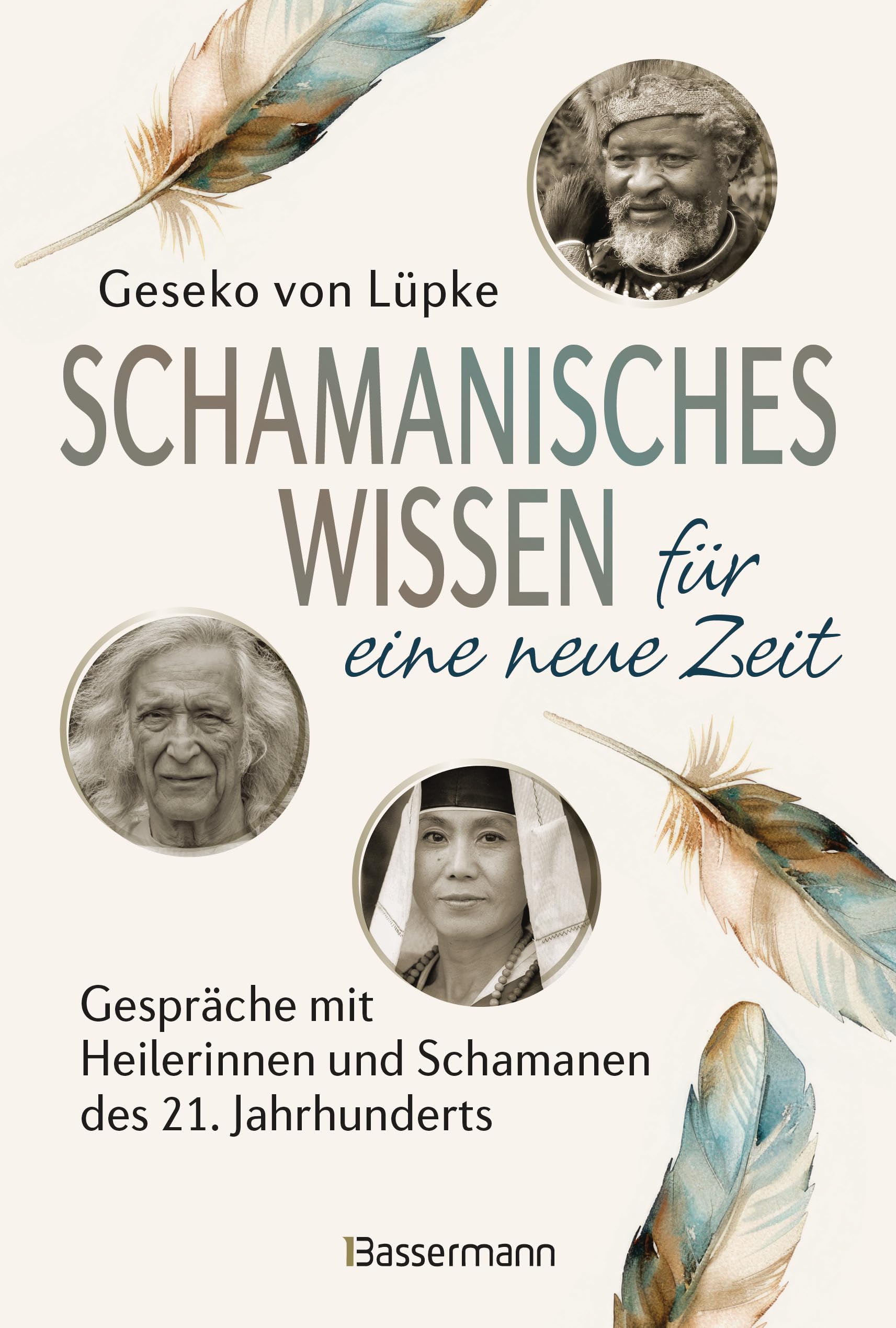 Schamanisches Wissen für eine neue Zeit Health, Nutrition & Fitness