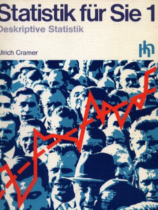 Statistik für Sie 1. Deskriptive Statistik. Statistik für Sie 2. Wahrscheinlichkeitsrechnung. Statistik für Sie 3. Induktive Statistik. Books