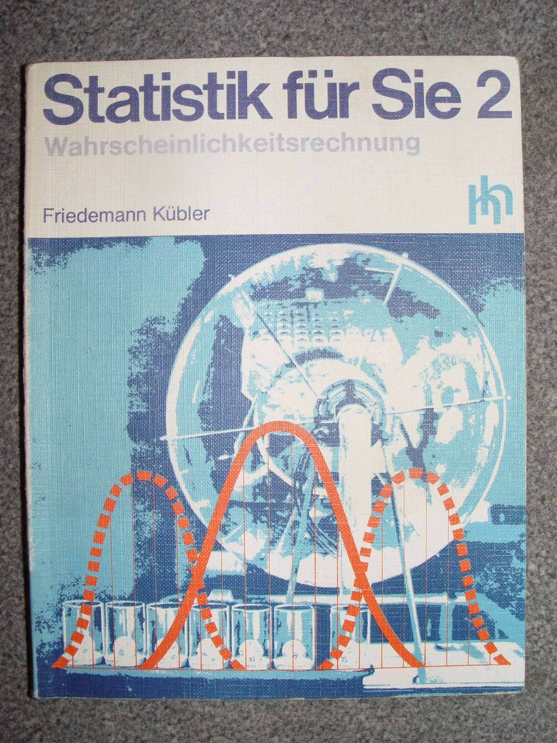 Statistik für Sie 2 Wahrscheinlichkeitsrechnung Books