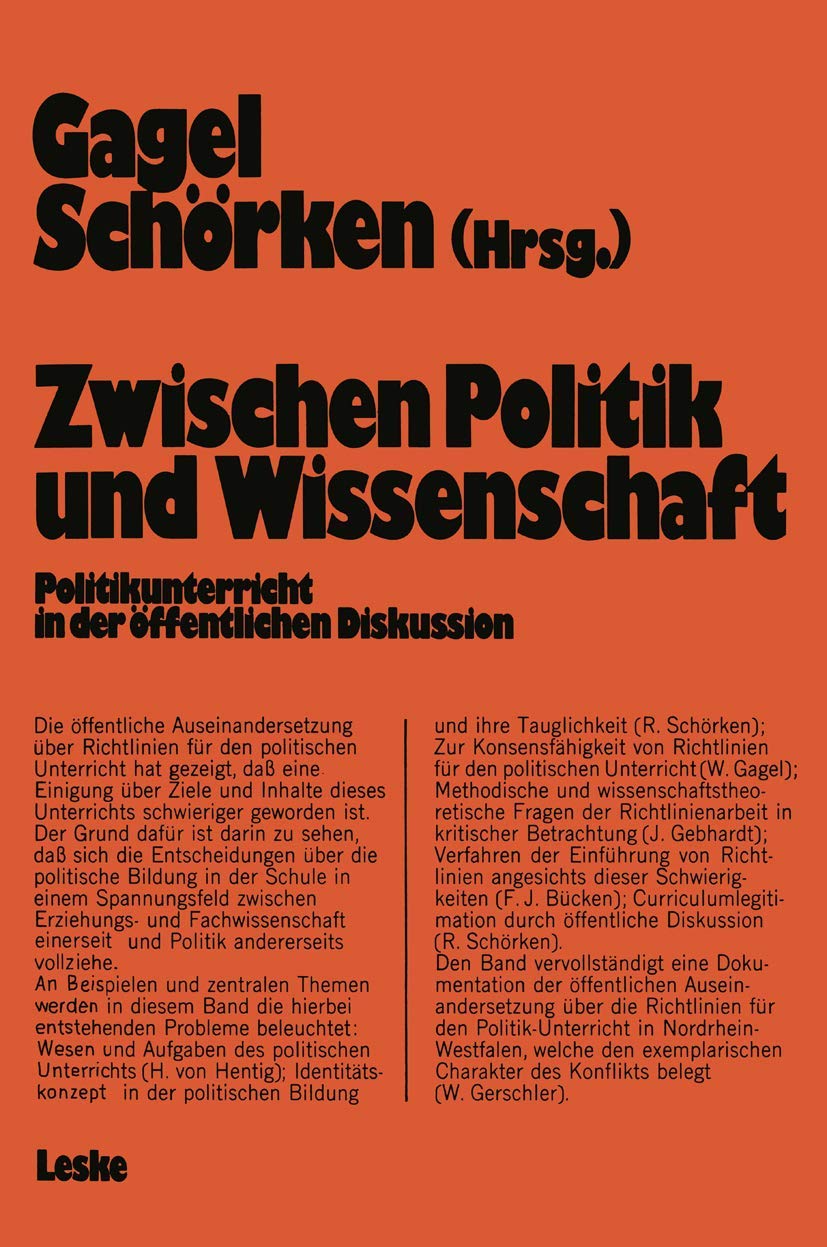 Zwischen Politik und Wissenschaft: Politikunterricht in der öffentlichen Diskussion Law