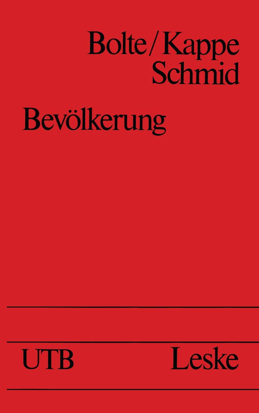 Bevölkerung: Statistik, Theorie, Geschichte und Politik des Bevölkerungsprozesses Law