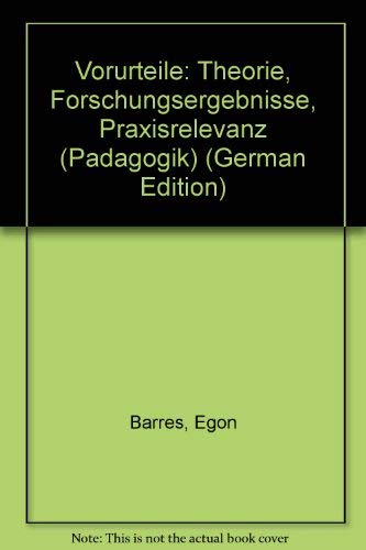 Vorurteile.Theorie, Forschungsergebnisse, Praxisrelevanz. (UTB 704) Books