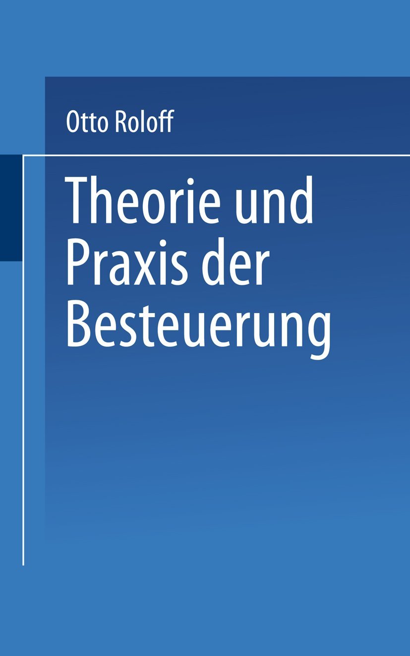 Theorie und Praxis der Besteuerung Law
