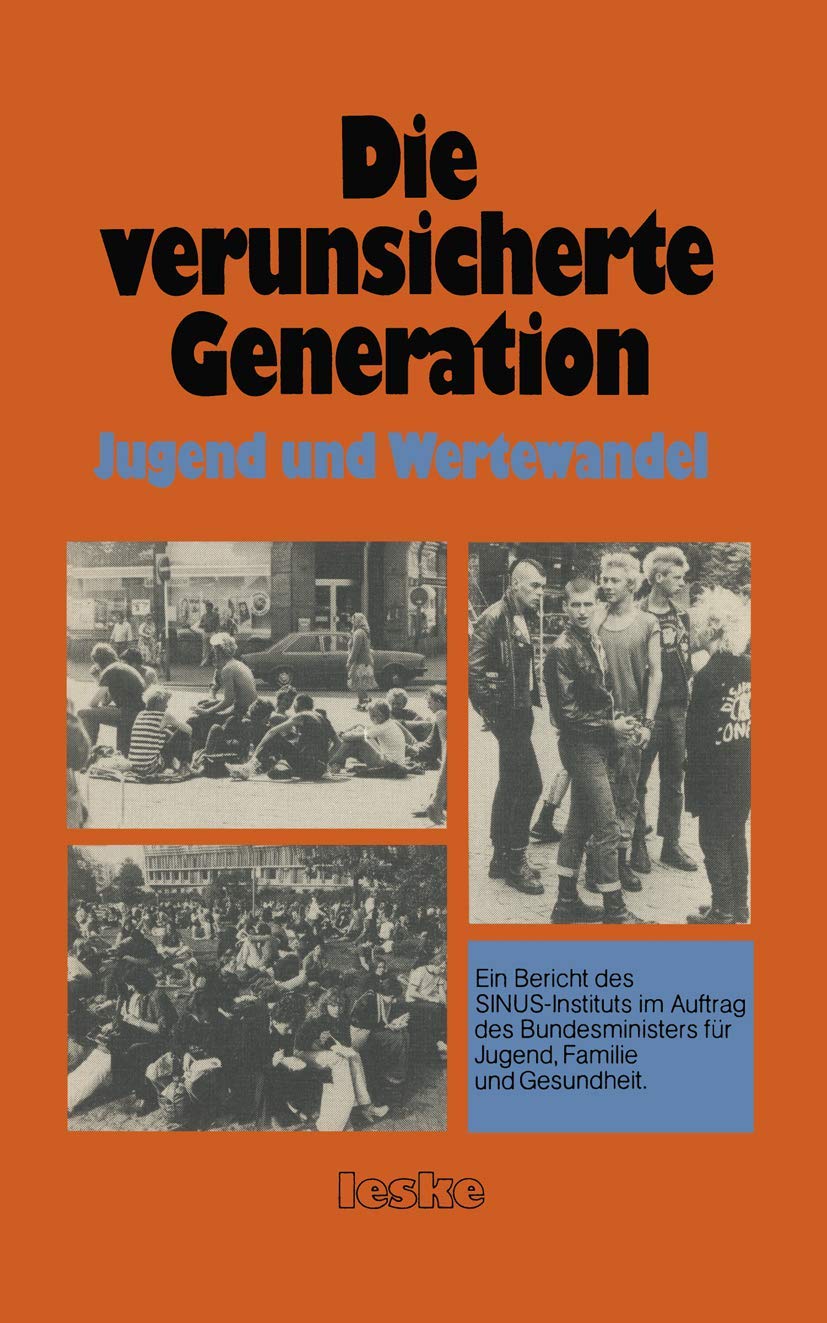 Die Verunsicherte Generation: Jugend und Wertewandel Law