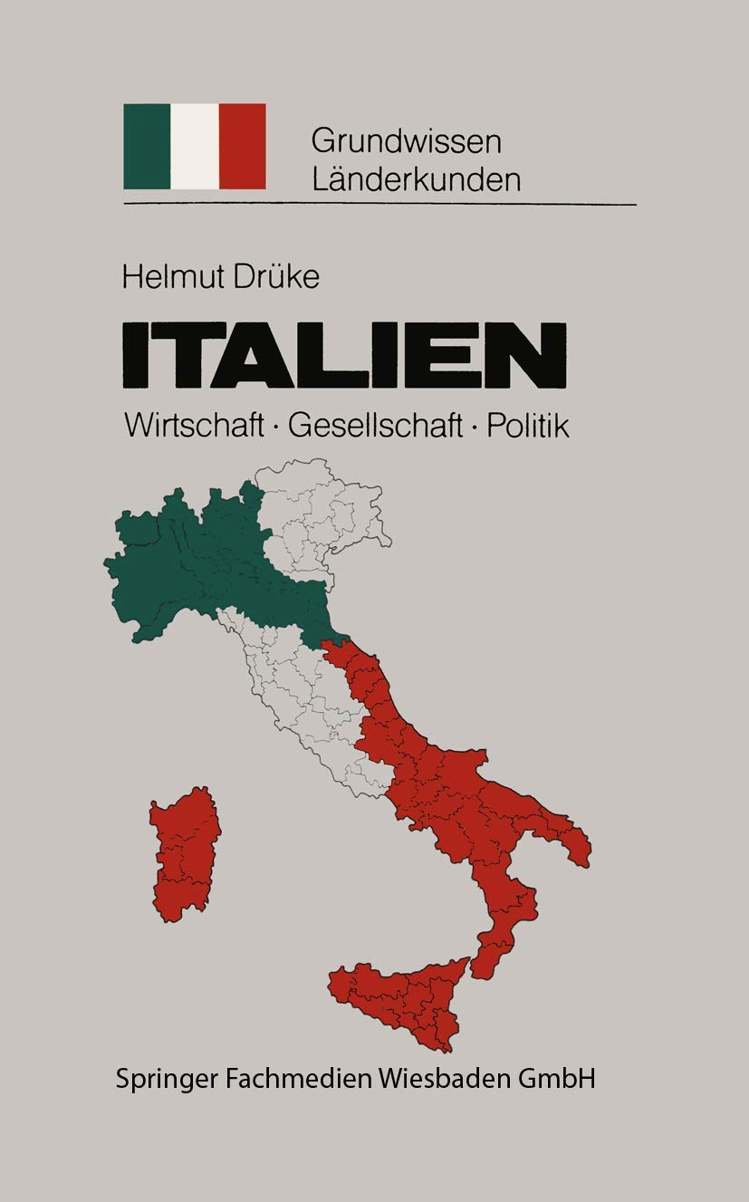 Italien: Grundwissen-Länderkunden: Politik ― Gesellschaft ― Wirtschaft (Grundwissen - Länderkunden, 4) Law