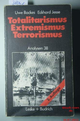 Totalitarismus, Extremismus, Terrorismus. Ein Literaturführer und Wegweiser zur Extremismusforschung in der Bundesrepublik Deutschland. Natural Sciences