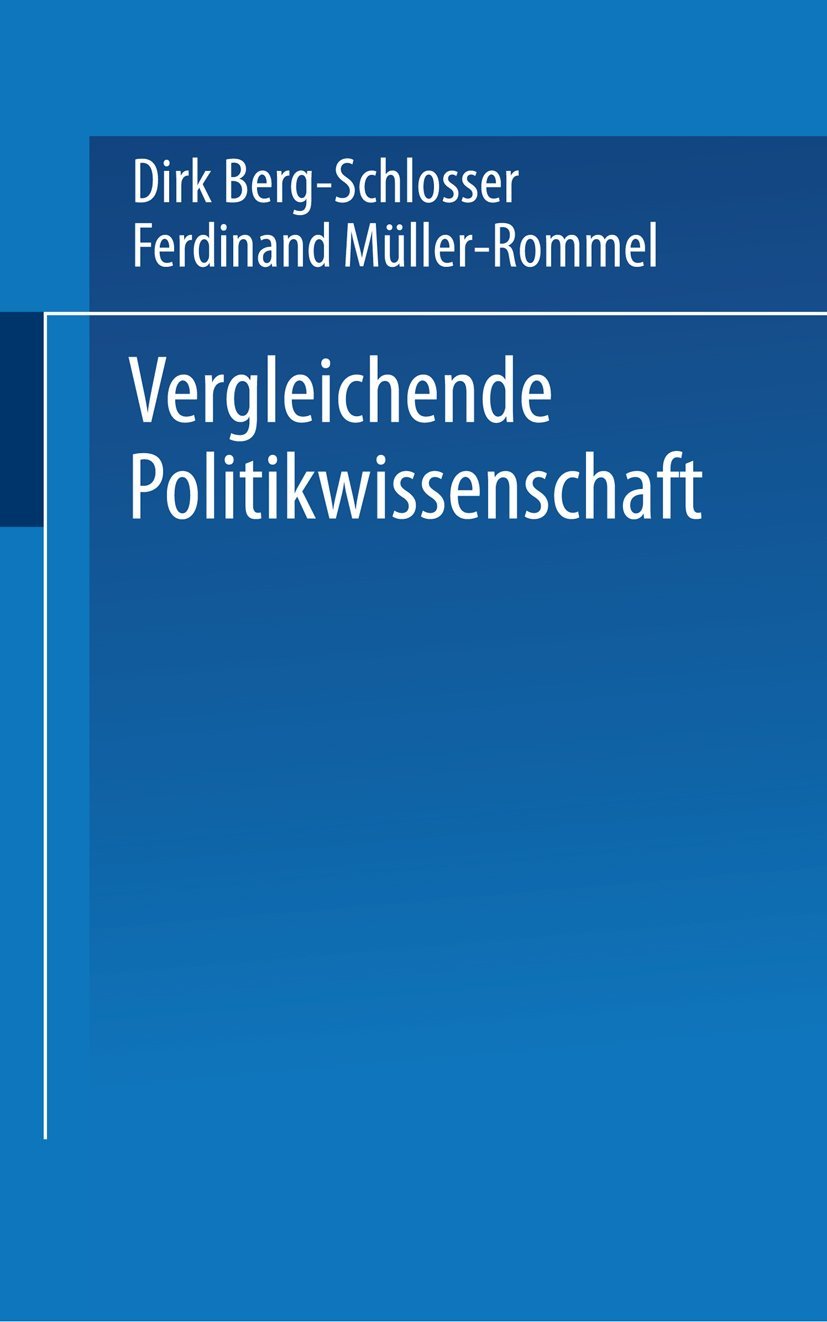 Vergleichende Politikwissenschaft (Universitätstaschenbücher) (German Edition) (Universitätstaschenbücher, 1391, Band 1391) Law
