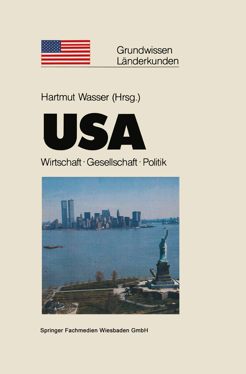 USA: Politik · Gesellschaft · Wirtschaft (Grundwissen - Länderkunden) (German Edition) (Grundwissen - Länderkunden, 5, Band 5) Geology & Geography