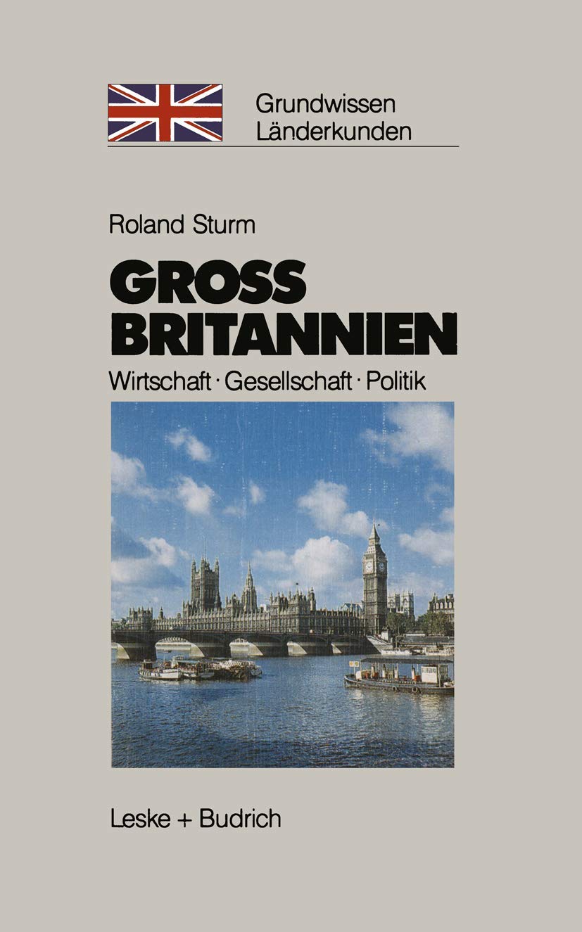 Großbritannien: Wirtschaft - Gesellschaft - Politik (Grundwissen - Länderkunden) Law