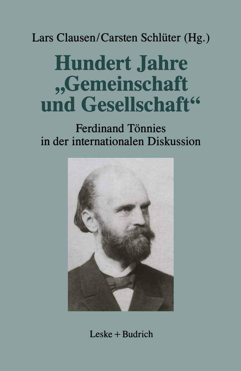 Hundert Jahre „Gemeinschaft und Gesellschaft“: Ferdinand Tönnies in der internationalen Diskussion Law
