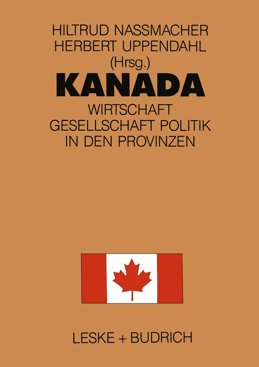 Kanada: Wirtschaft, Gesellschaft, Politik in den Provinzen Law