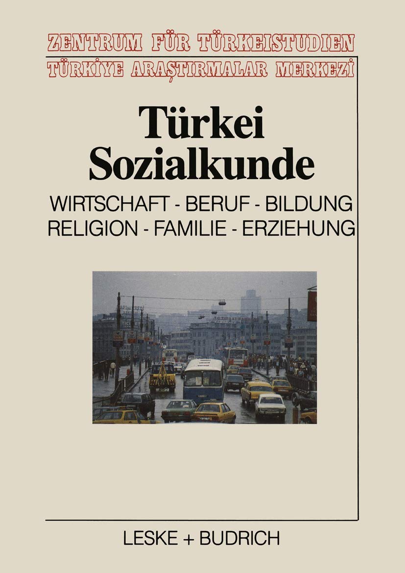 Türkei-Sozialkunde: Wirtschaft, Beruf, Bildung, Religion, Familie, Erziehung Law