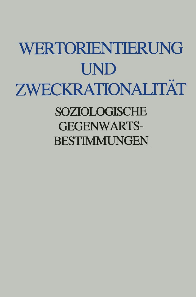 Wertorientierung und Zweckrationalität book