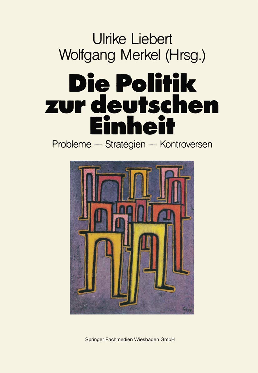 Die Politik zur deutschen Einheit: Probleme ― Strategien ― Kontroversen Law