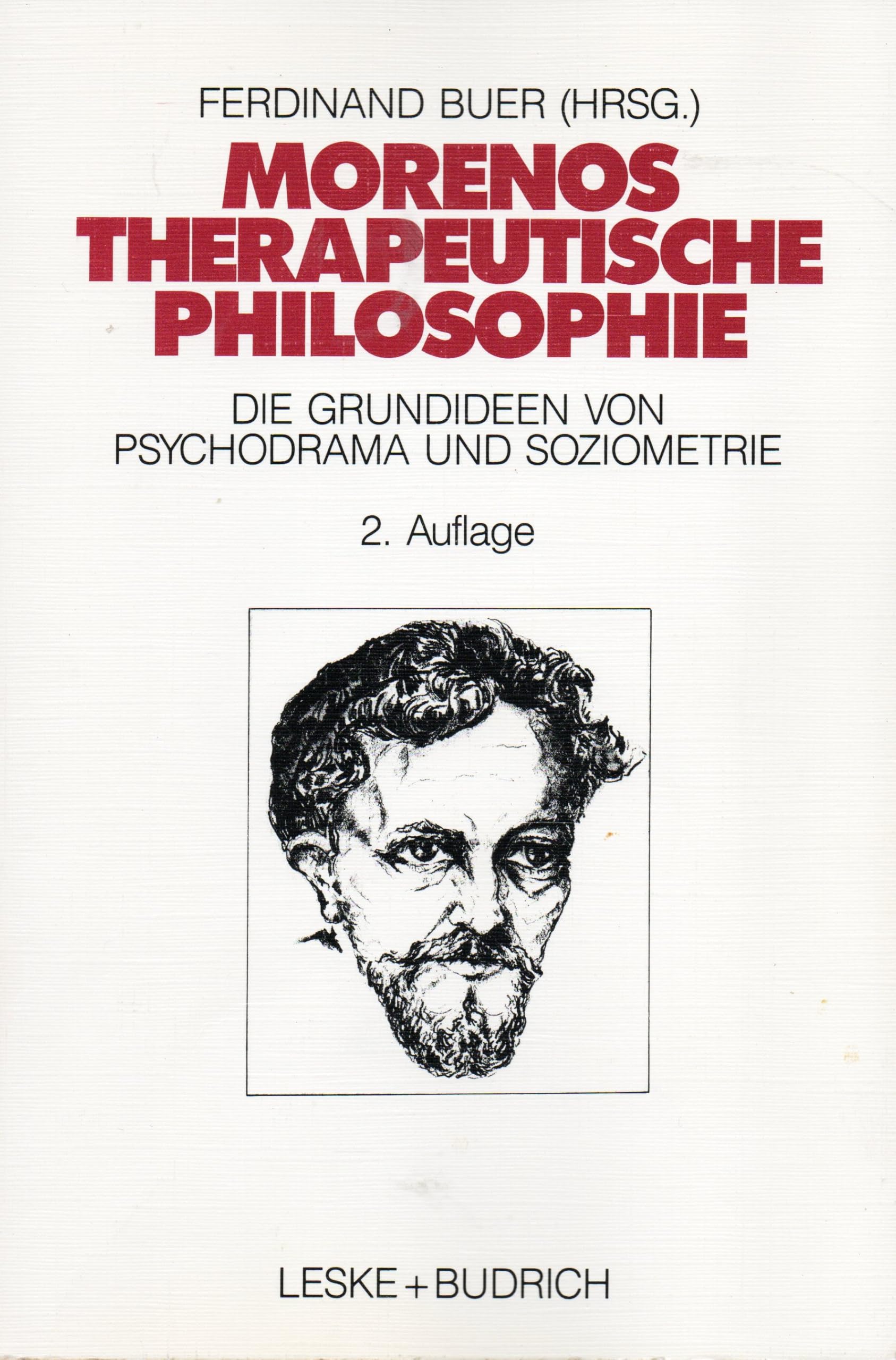Morenos therapeutische Philosophie Philosophy