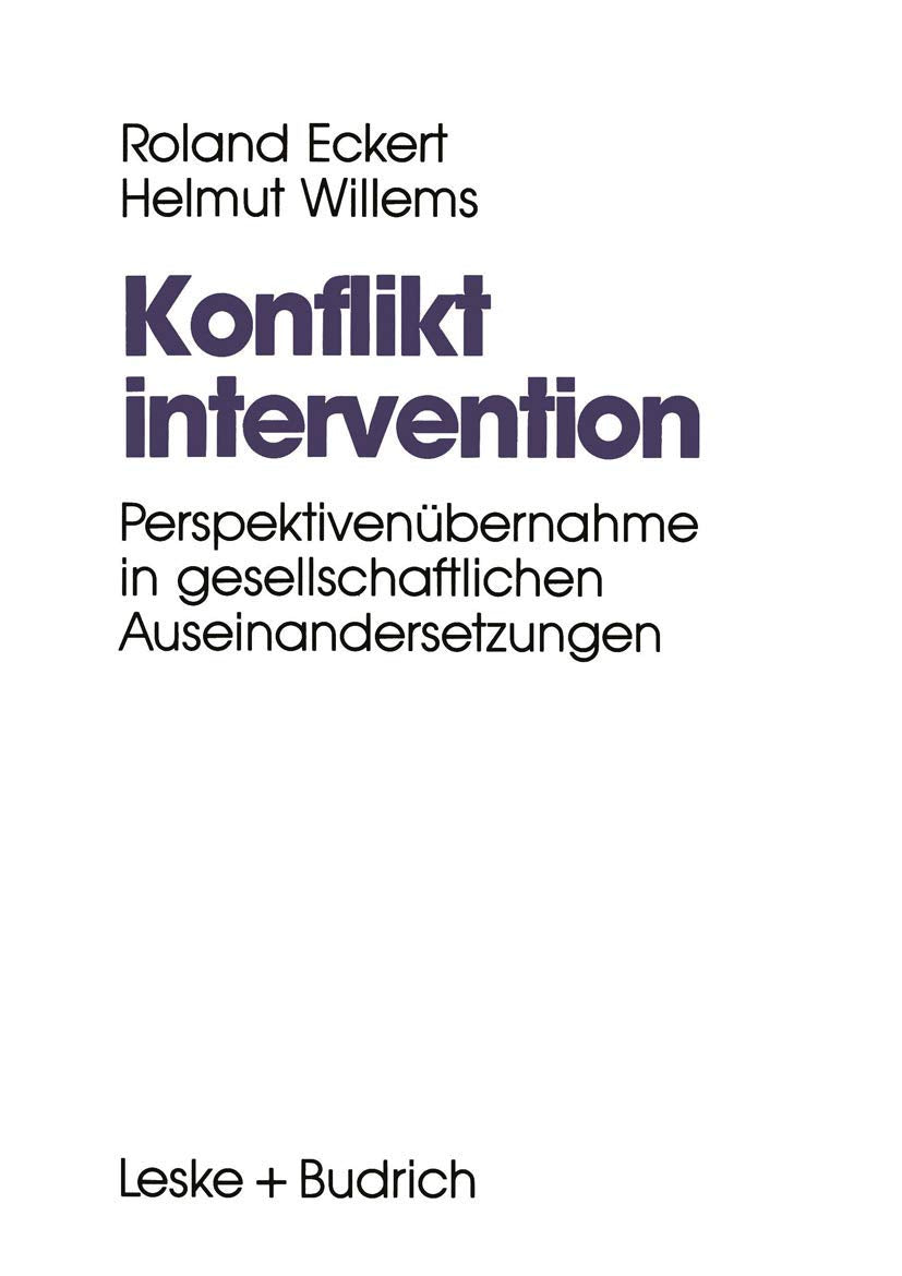 Konfliktintervention: Perspektivenübernahme in gesellschaftlichen Auseinandersetzungen Law