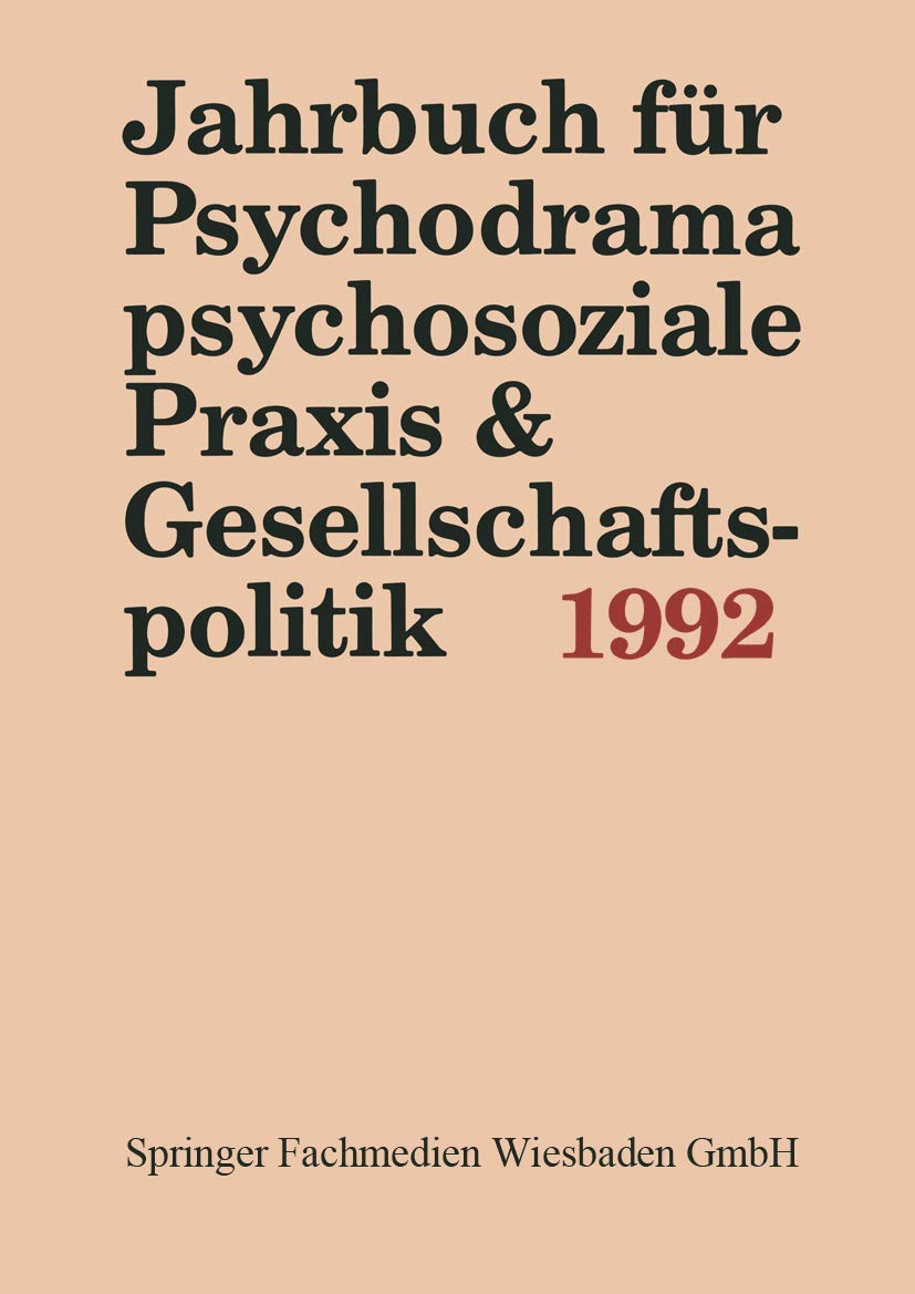 Jahrbuch für Psychodrama, psychosoziale Praxis & Gesellschaftspolitik 1992 Law