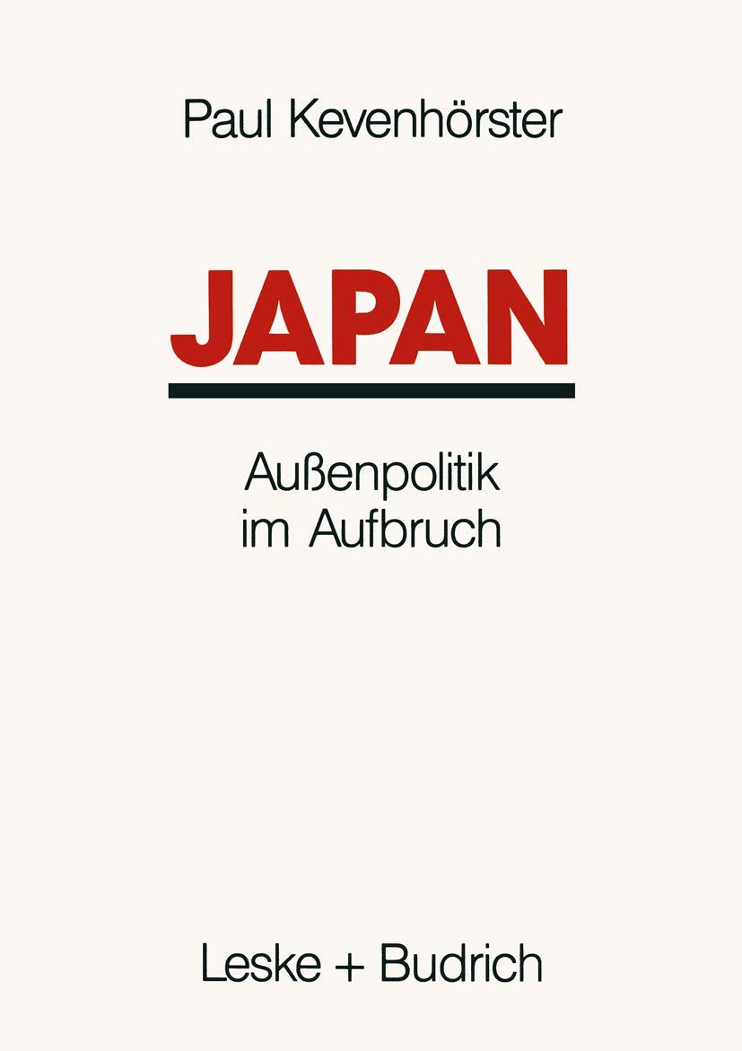 Japan: Außenpolitik im Aufbruch Law