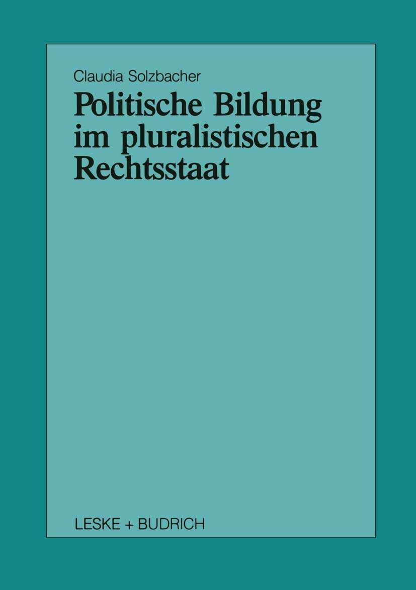 Politische Bildung im pluralistischen Rechtsstaat Law