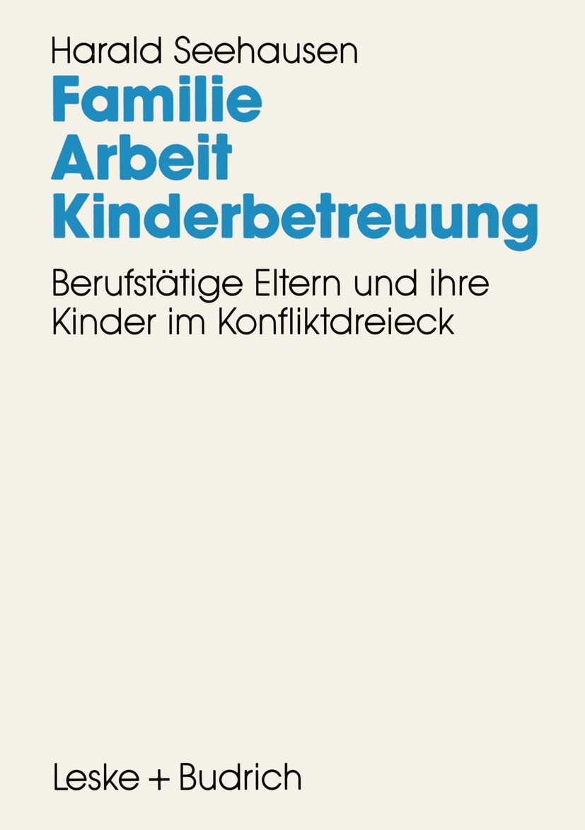 Familie. Arbeit. Kinderbetreuung Law