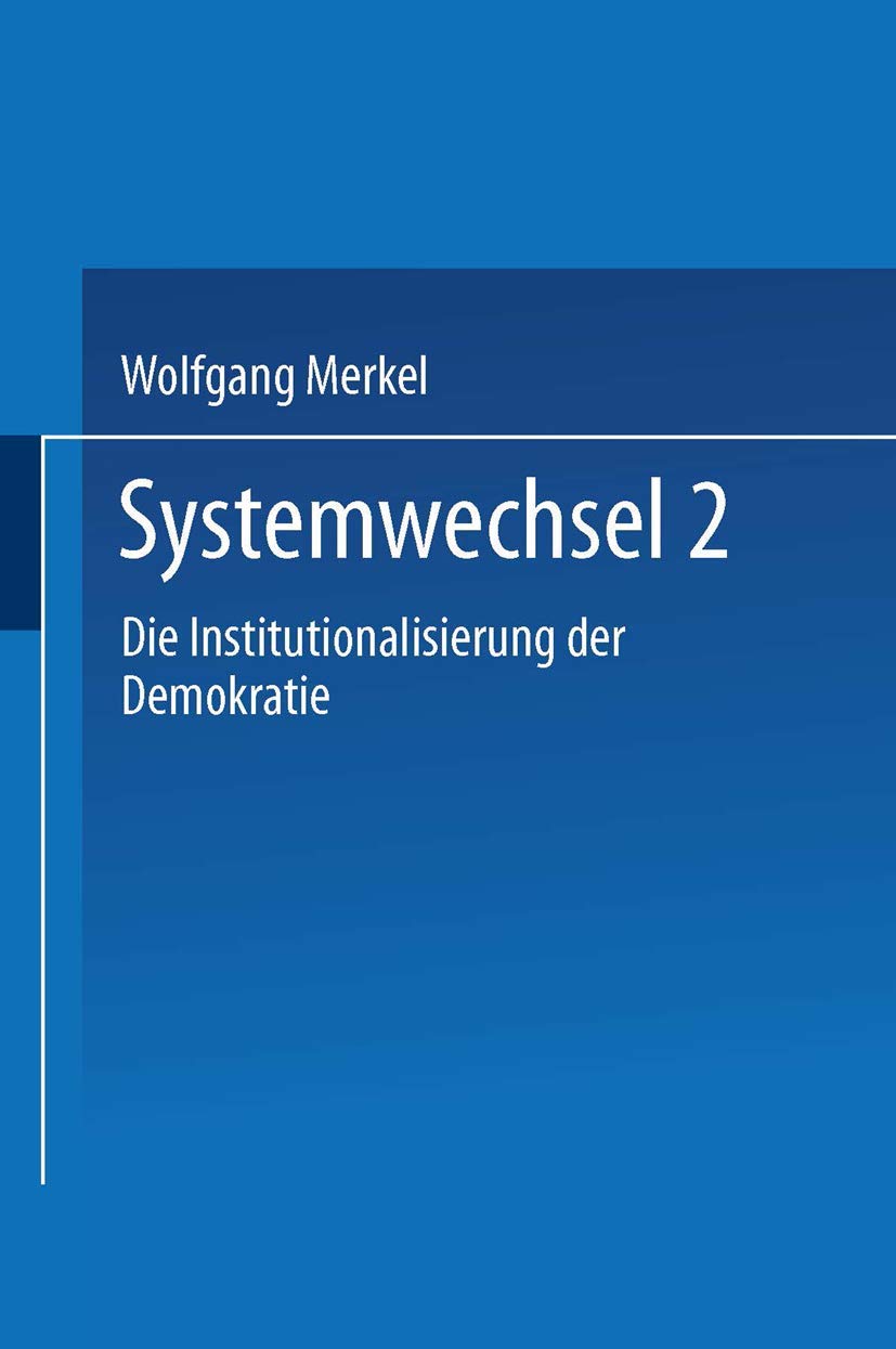 Systemwechsel, Bd.2, Die Institutionalisierung der Demokratie Law