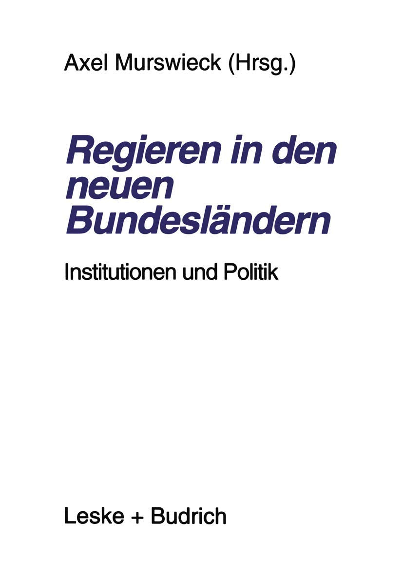 Regieren in den neuen Bundesländern: Institutionen und Politik Law