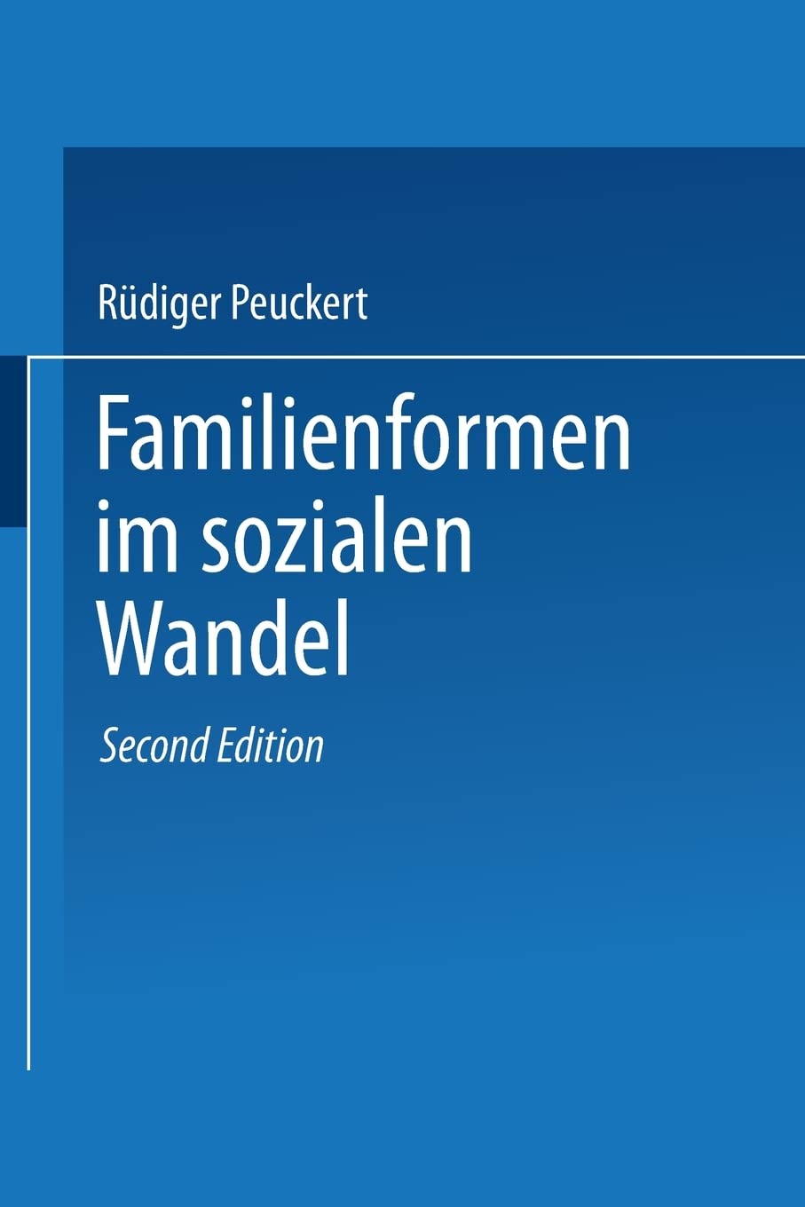 Familienformen im sozialen Wandel Books