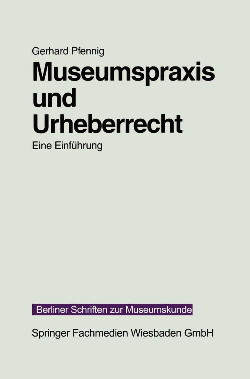 Museumspraxis und Urheberrecht Law