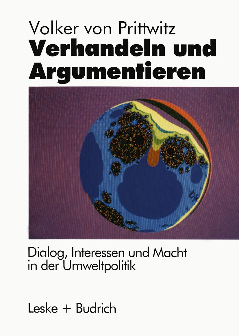 Verhandeln und Argumentieren: Dialog, Interessen und Macht in der Umweltpolitik Law