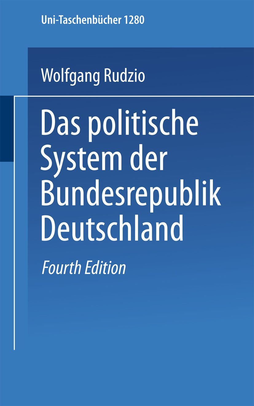 Das politische System der Bundesrepublik Deutschland (Uni-Taschenbücher) Law
