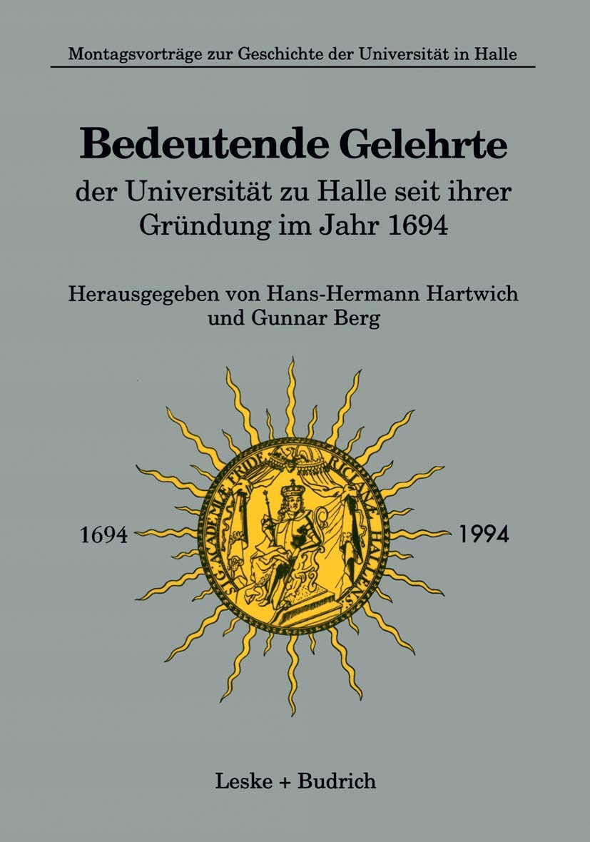 Bedeutende Gelehrte der Universität zu Halle seit ihrer Gründung im Jahr 1694 Law