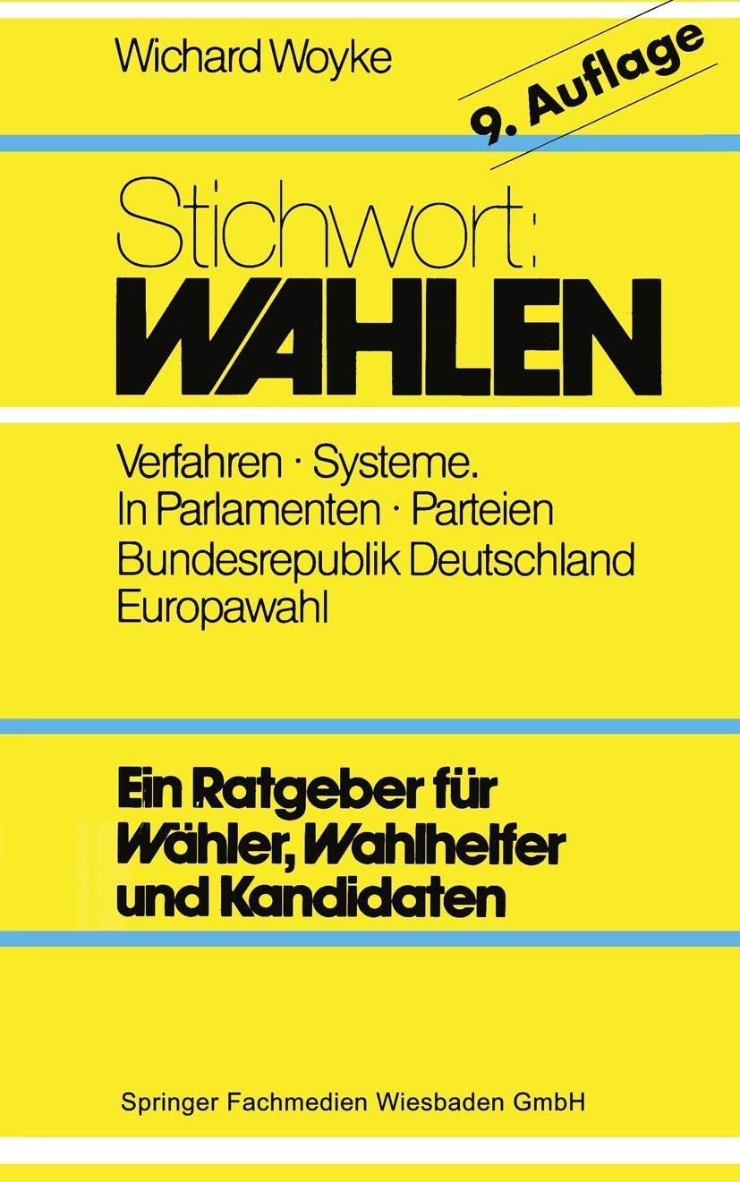 Stichwort: Wahlen: Wähler ― Parteien ― Wahlverfahren Law