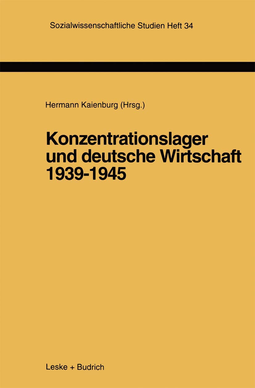 Konzentrationslager und deutsche Wirtschaft 1939-1945 Law