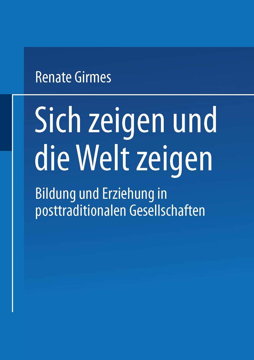 Sich zeigen und die Welt zeigen book