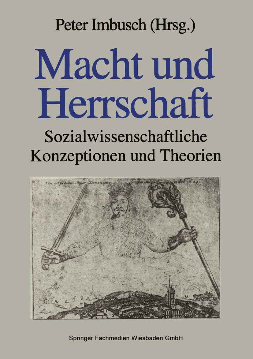 Macht und Herrschaft: Sozialwissenschaftliche Konzeptionen und Theorien Law