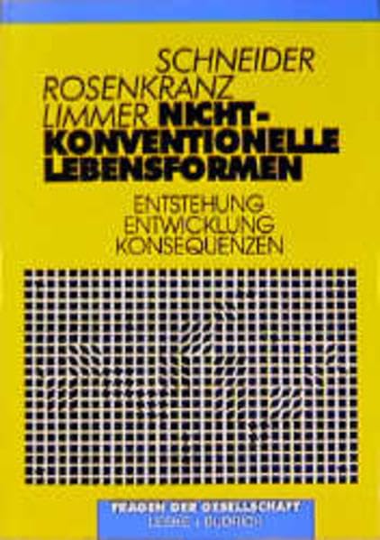 Nichtkonventionelle Lebensformen: Entstehung - Entwicklung - Konsequenzen Law