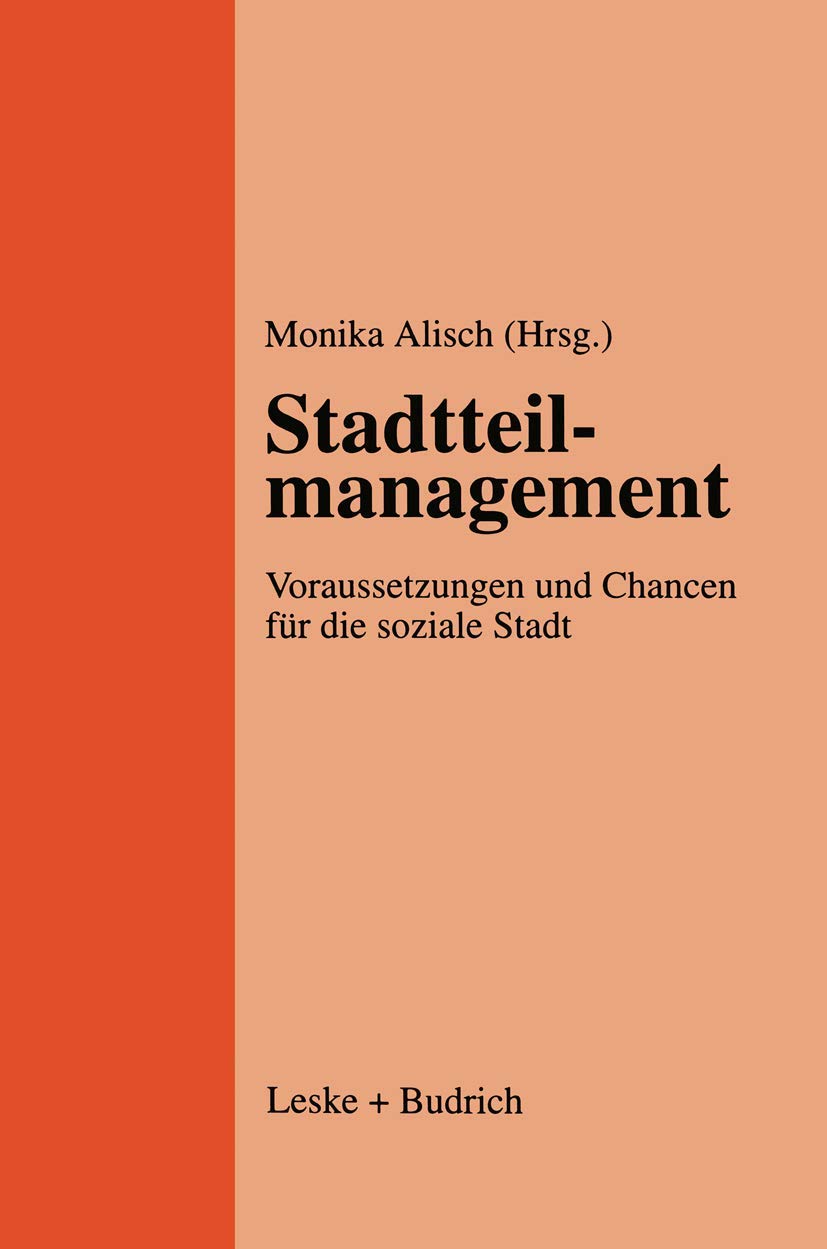 Stadtteilmanagement: Voraussetzungen und Chancen für die soziale Stadt Law