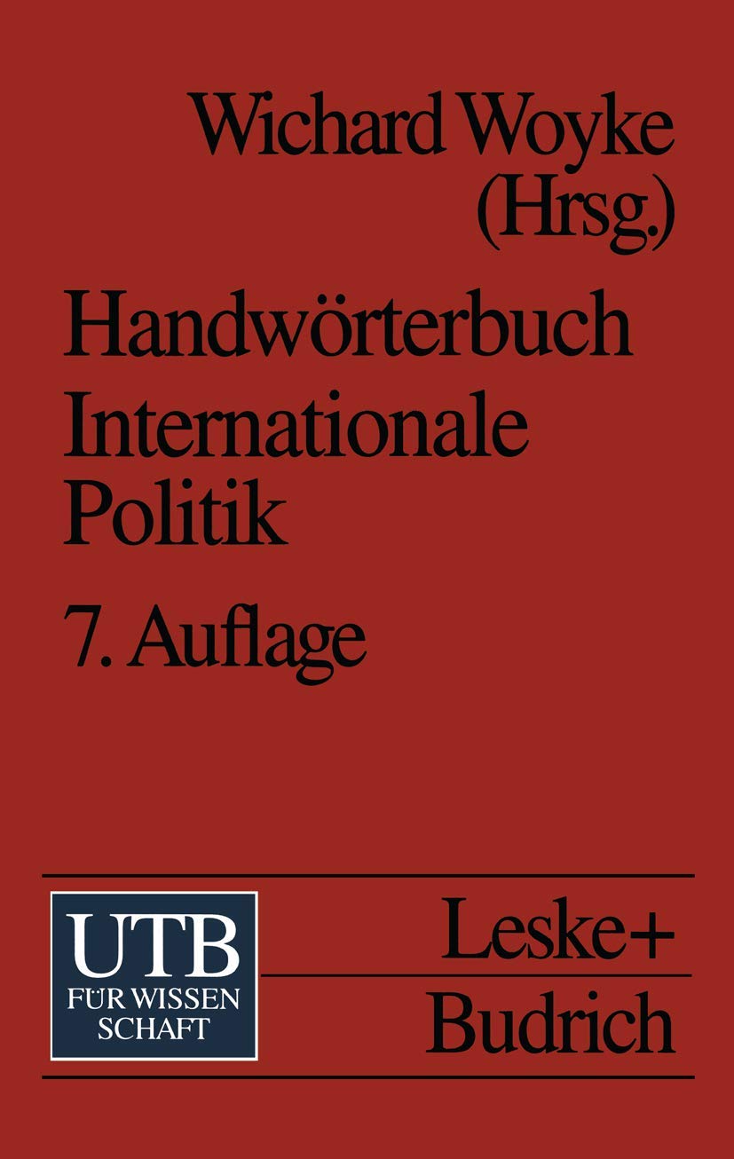 Handwörterbuch Internationale Politik Law