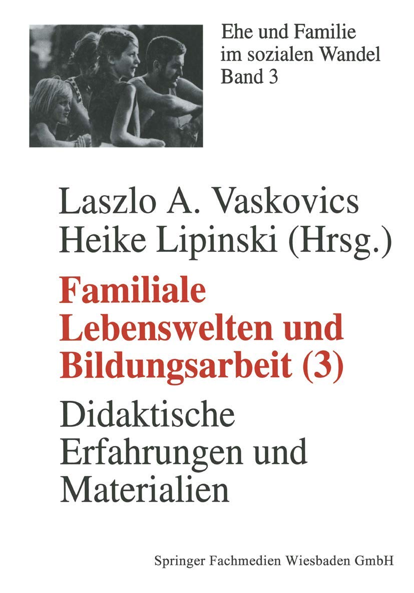 Familiale Lebenswelten und Bildungsarbeit Law