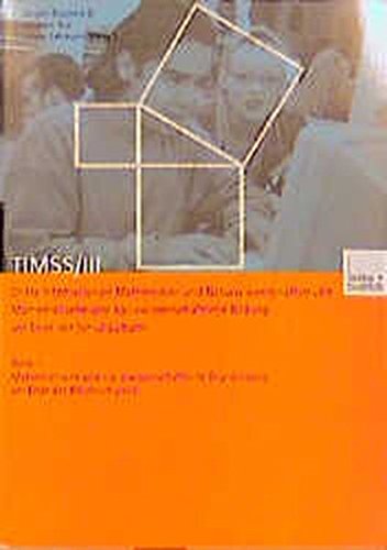 TIMSS/III: Dritte Internationale Mathematik- und Naturwissenschaftsstudie - Mathematische und naturwissenschaftliche Bildung am Ende der Schullaufbahn. 2 Bände Law