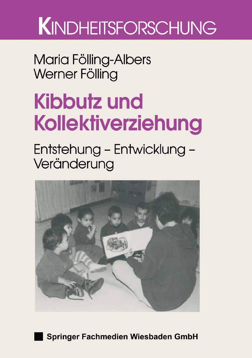 Kibbutz und Kollektiverziehung book