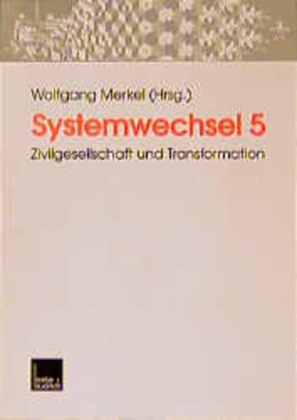 Systemwechsel, Bd.5, Zivilgesellschaft und demokratische Transformation Law