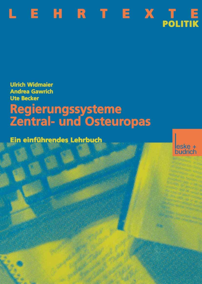 Regierungssysteme Zentral- und Osteuropas: Ein einführendes Lehrbuch Law