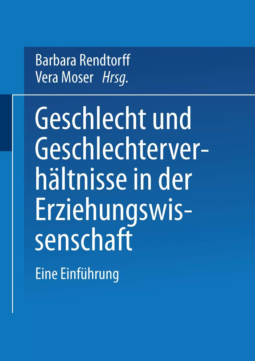 Geschlecht und Geschlechterverhältnisse in der Erziehungswissenschaft: Eine Einführung (German Edition) Law