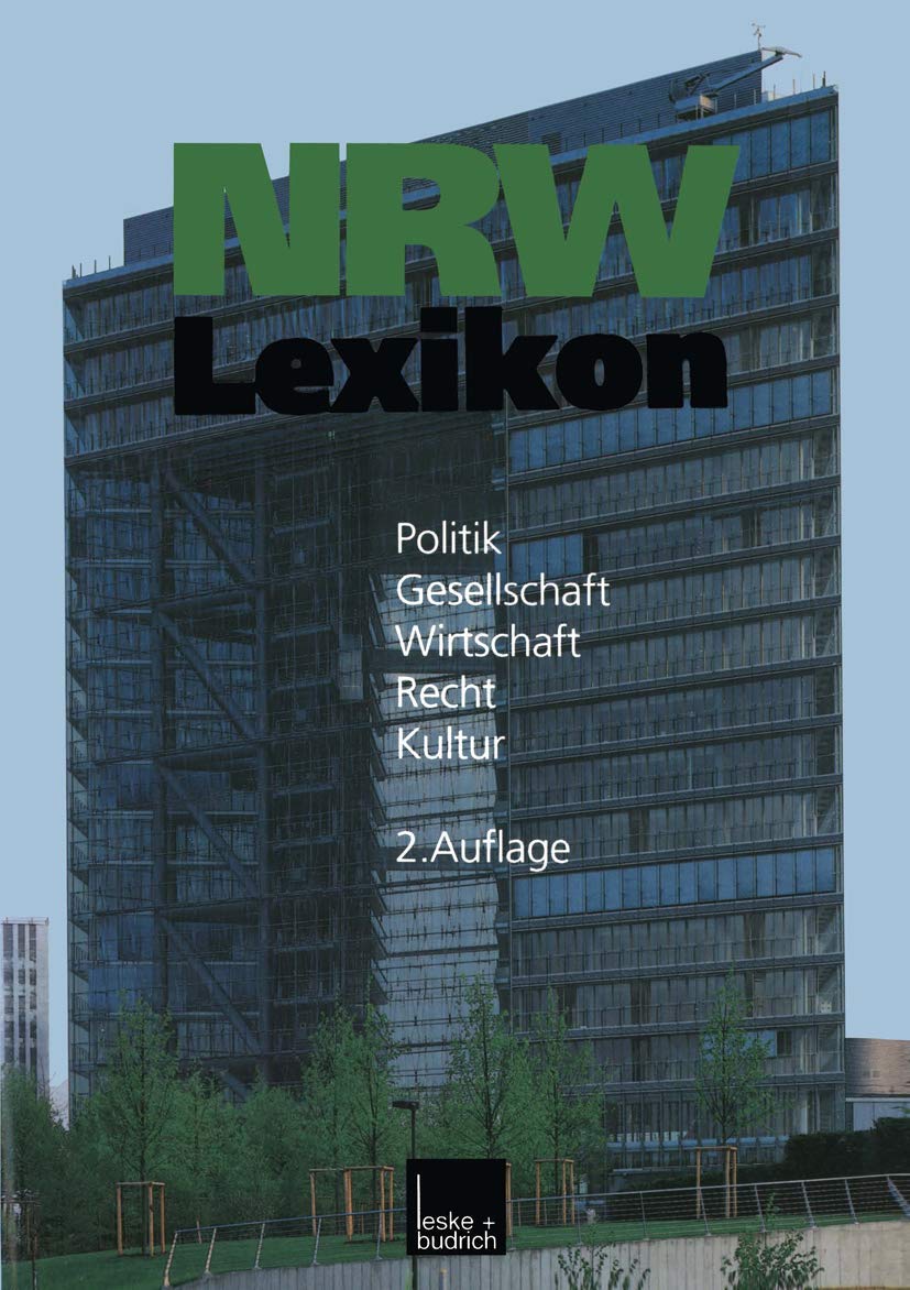 NRW-Lexikon: Politik. Gesellschaft. Wirtschaft. Recht. Kultur Law