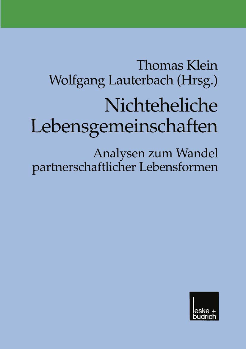 Nichteheliche Lebensgemeinschaften: Analysen zum Wandel partnerschaftlicher Lebensformen Law